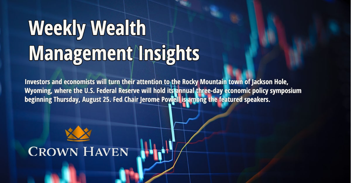 08/22/22 Wealth Management Insights